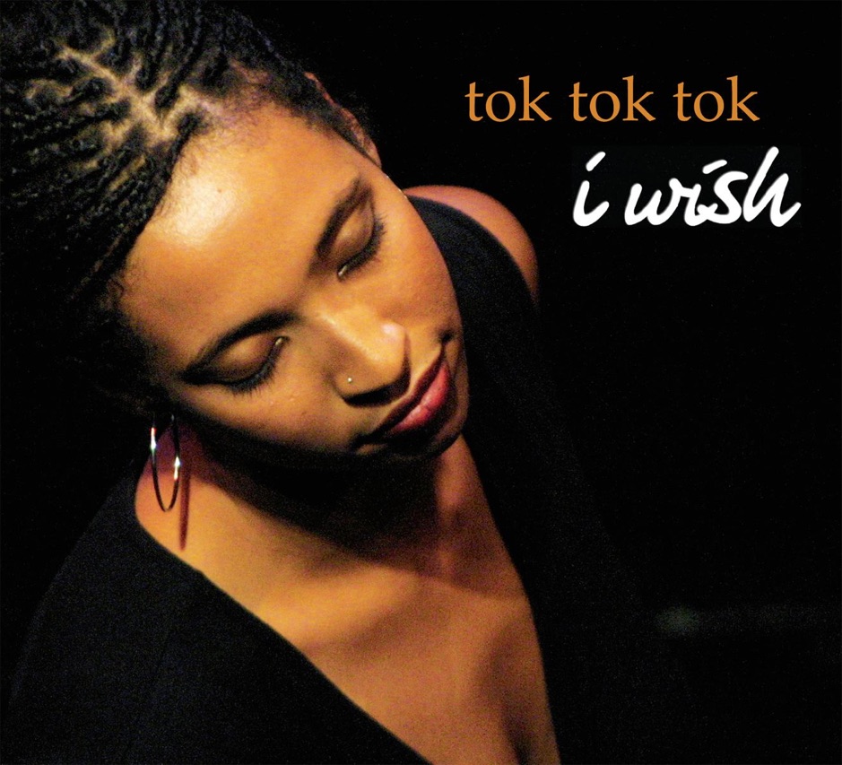 Tok Tok Tok - I Wish